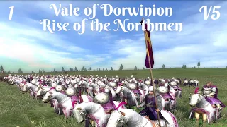 DaC V5 - Vale of Dorwinion 1: Rise of the Northmen (Dorwinion Script)