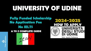 University of Udine Italy | University of Udine Application Process | Complete Guide