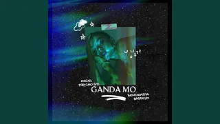 Ganda mo (feat. Basilyo, Pzycho Sid, Bendeatha)