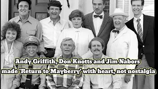 Andy Griffith, Don Knotts and Jim Nabors made 'Return to Mayberry' with heart, not nostalgia