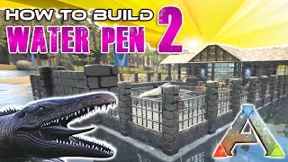 Large Water Pen How To Build | Ark Survival