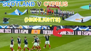 SCOTLAND V CYPRUS 3-0 (HIGHLIGHT) !!!!