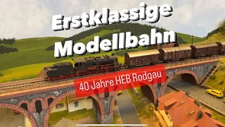 Traum Modellbahn Anlagen 40 Jahre HEB Rodgau