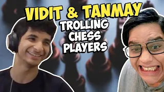 Trolling online chess players ft. @tanmaybhat