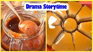 🥵 Drama Storytime 🌷 Satisfying Caramel Flan Recipe For Darling