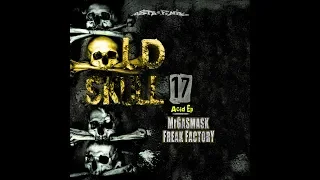 Mr GASMASK & FREAK FACTORY: Acid EP 2019 (Old Skull 17)