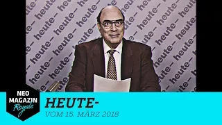 heute- vom 15. März 2018 | NEO MAGAZIN ROYALE mit Jan Böhmermann - ZDFneo