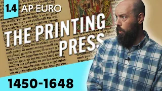 The PRINTING PRESS was Kind of a BIG Deal [AP Euro Review—Unit 1 Topic 4 (1.4)