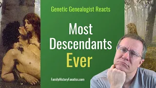 "10 People With The Most Descendants Ever" | Genealogist Reacts