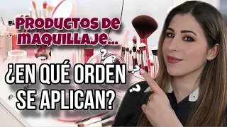 En qué ORDEN se aplican los PRODUCTOS de MAQUILLAJE? Qué va primero? Paso a paso ❗