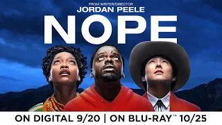 NOPE | Own it on Digital 9/20 | Blu-ray 10/25