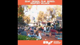 SDAF Design Film Series at Seaport Village