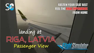 LANDING AT RIGA LATVIA | PASSENGER VIEW | FBW A32NX | MICROSOFT FLIGHT SIMULATOR 2020