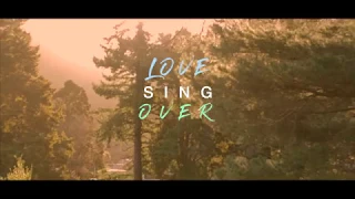 "Sing Over Me" - Original Song Lyric Video