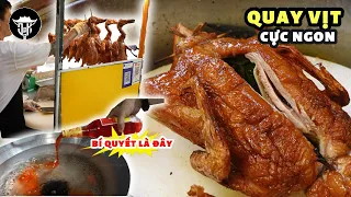 Hanoi food | Bí quyết quay VỊT NGỌT - BÉO NGẬY của chủ quán SĂM TRỔ - đẹp trai - chưa vợ