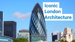 Iconic London Architecture