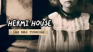 Las Más Turbias de la Noche | Hermi House
