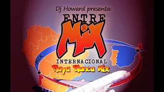 EntreMix Internacional Playa Blanca Versión Mix Videomix