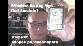 Effective Ba Ang Mga Thai Amulets? | Tagalog English