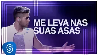 Zé Felipe - Me Leva Nas Suas Asas (DVD Na Mesma Estrada) [Vídeo Oficial]