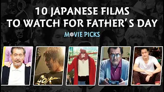 10 Japanese Films to Watch for Father's Day - Movie Picks
