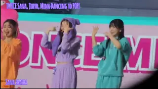 Jihyo, Sana and Mina dancing to POP! 😄 | TWICE FANMEETING JAPAN 2022 DAY2