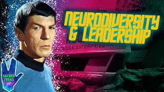 Spock & Neurodiverse Leadership | SACRED TREKS