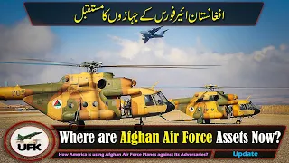 Where are Afghanistan Air Force Assets Now? Future of Afghan Air Force Helicopters and Planes?