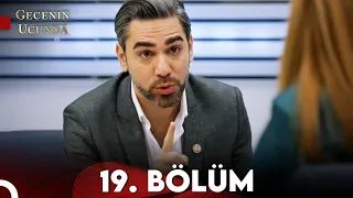 Gecenin Ucunda 19. Bölüm