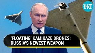 Putin Ups Russia's Drone Game; 'Floating' Kamikazes, 'Bridge Killers' To Wreak Havoc In Ukraine