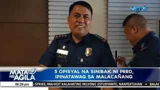 5 opisyal na sinibak ni PRRD ipinatawag sa Malacañang