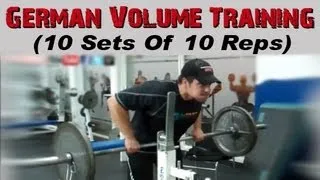 German Volume Training - 10 Sets Of 10 Reps