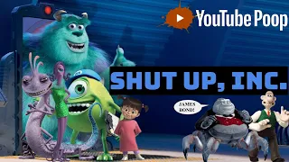 [YTP] Shut Up, Inc.