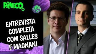 Entrevista completa com Ricardo Salles e Matheus Magnani na íntegra