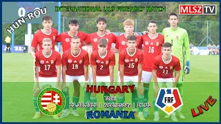 U19-es felkészülési mérkőzés: Magyarország - Románia (2023.08.23, stream)