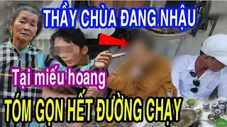 Thầy Chùa Đang Nhậu Bà Cụ U70 Đến Tóm Gọn Hết Đường Chạy Luôn Cả Xóm Kéo Đến Xem