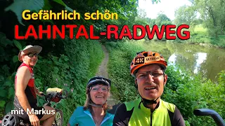 Schön gefährlich - Lahnradweg