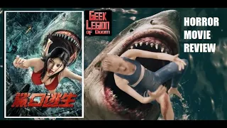 ESCAPE OF SHARK ( 2021 Xu Dongdong ) aka 鲨口逃生 ESCAPE FROM THE SHARK'S MOUTH Horror Movie Review