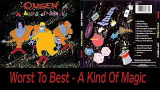 A Kind Of Magic: Ranking Album Songs From Worst To Best!