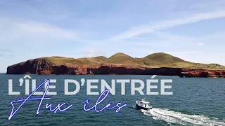 On découvre l'Île d'Entrée - Îles-de-la-Madeleine