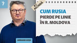 Armand Goșu: Grație Ucrainei, Moscova nu mai are instrumente ca să țină Moldova sub control