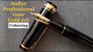 Unboxing: Sailor Professional Gear 21k Fountain Pen (Medium)