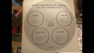 Led Zeppelin Live. On BlueBerry Hill. Side 3 and 4