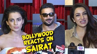 Bollywood Reacts On Sairat | Crossed 85 Crores | Kangana Ranaut, R Madhavan, Gulshan Grover