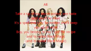 Black Magic by Little Mix (lyrics + Pics + names)