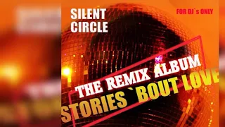 Silent Circle - Stories - The Remix Album (2020) [Full Album] (Euro-Disco)