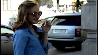 Queen - Don't stop me now (неофициальный клип)