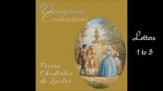 Dangerous Connections by Pierre Choderlos de Laclos | Letters 1 to 5