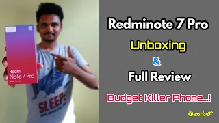 Redminote7 pro Unboxing in Telugu ll Redminote7 pro Full Review with pros and cons in Telugu  ll