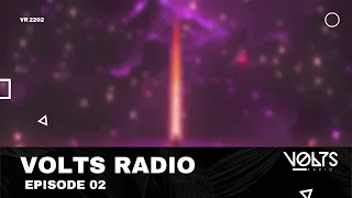 LostVolts Presents : Volts Radio | EPISODE 002 [PROGRESSIVE HOUSE / FUTURE RAVE / BASS HOUSE]